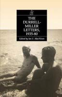 The Durrell-Miller Letters, 1935-1980