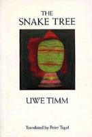 The Snake Tree: Novel