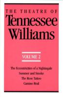 The Theatre of Tennessee Williams Volume II
