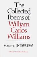 The Collected Poems of Williams Carlos Williams