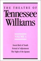 The Theatre of Tennessee Williams. Vol. 4