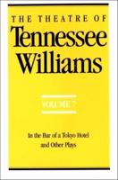 The Theatre of Tennessee Williams Volume VII