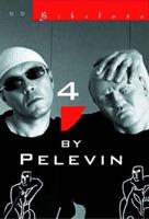 4 by Pelevin