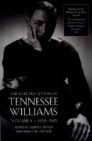 The Selected Letters of Tennessee Williams