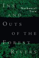 Ins and Outs of the Forest Rivers