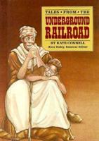 Tales from the Underground Railroad