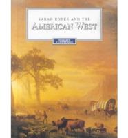 Sarah Royce and the American West