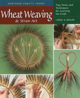 Wheat Weaving & Straw Art