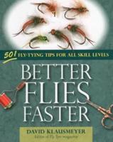 Better Flies Faster