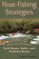 Float-Fishing Strategies