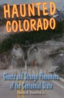 Haunted Colorado