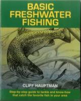 Basic Freshwater Fishing