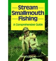 Stream Smallmouth Fishing