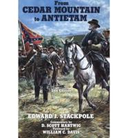 From Cedar Mountain to Antietam