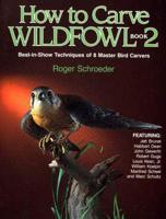 How to Carve Wildfowl: Book 2