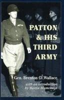 Patton and His Third Army