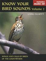 Know Your Bird Sounds Volume 2