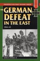 The German Defeat in the East