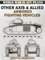 Other Axis & Allied Armored Fighting Vehicles