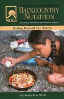 NOLS Backcountry Nutrition