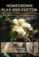 Homegrown Flax & Cotton