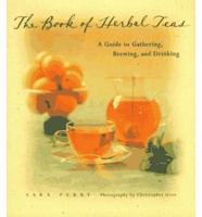 The Book of Herbal Teas