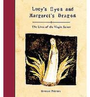 Lucy's Eyes and Margaret's Dragon