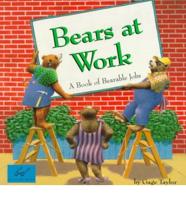 Bears at Work
