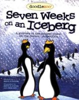 Seven Weeks on an Iceberg