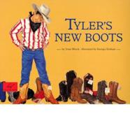 Tyler's New Boots