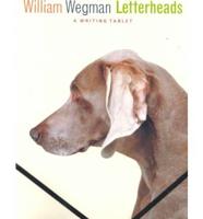 William Wegman Letterheads