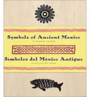 Symbols of Ancient Mexico: Stamp Kit