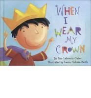 When I Wear My Crown