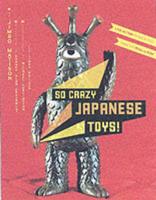 So Crazy Japanese Toys!