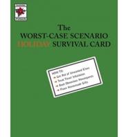 Worst-Case Scenario Holiday Survival Card