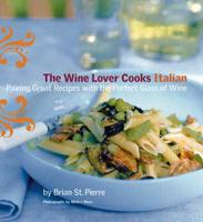 The Wine Lover Cooks Italian