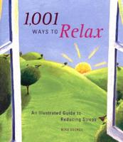 1001 Ways to Relax