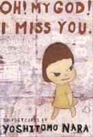Oh! My God! I Miss You