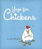 Yoga for Chickens