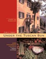 Under The Tuscan Sun 2006 Calendar