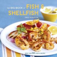 The Big Book of Fish & Shellfish