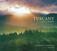 Tuscany and Its Wines