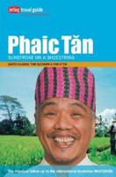 Jetlag Travel Guide: Phaic Tan
