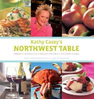 Kathy Casey's Northwest Table