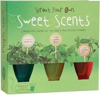 Grow Your Own Sweet Scents