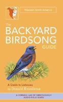 The Backyard Birdsong Guide