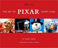 The Art of Pixar Short Films
