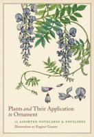 Plants and Their Application to Ornament Notecards