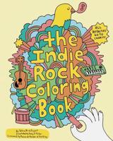 The Indie Rock Coloring Book