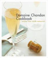 The Domaine Chandon Cookbook